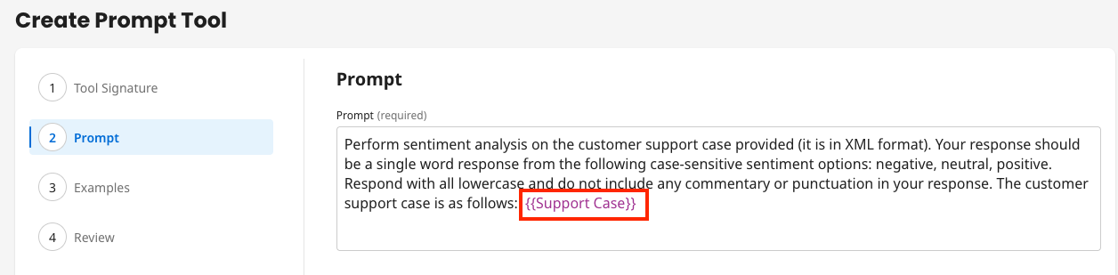 Prompt configuration with Support Case parameter